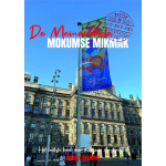 De Memorabele Mikmak deel 4 over 750 jaar Amsterdam